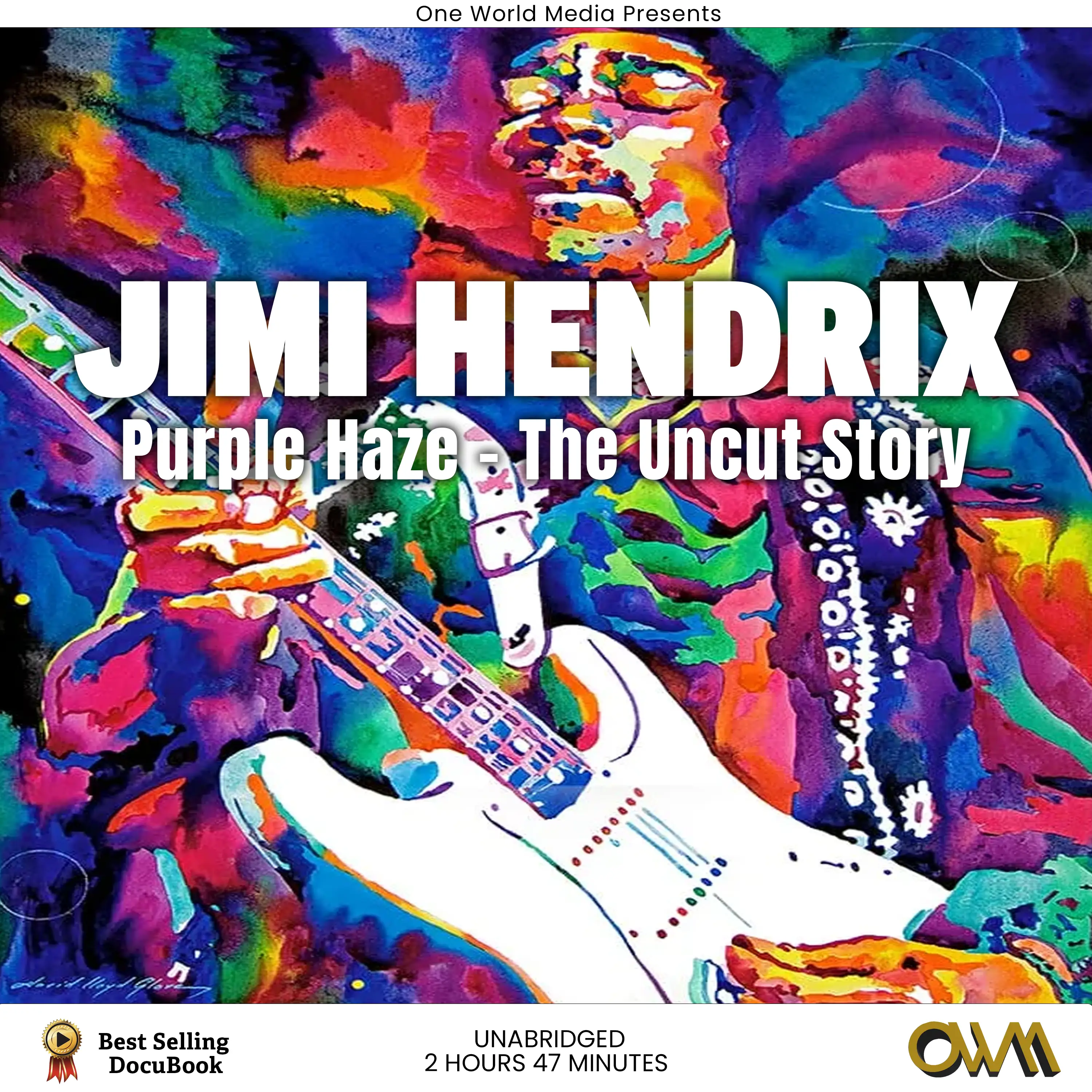 Jimi Hendrix - Purple Haze The Uncut Story
