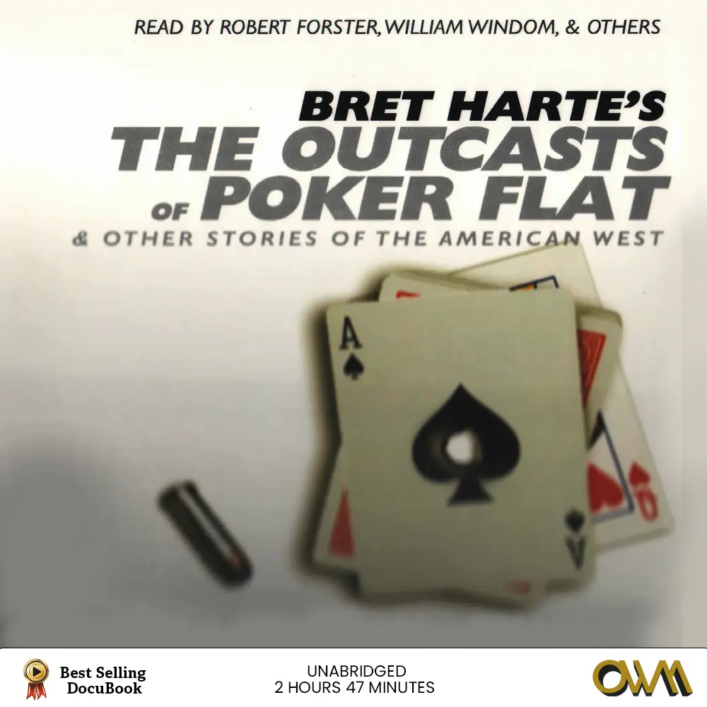 The Outcasts Of Poker Flats - And Other Stories