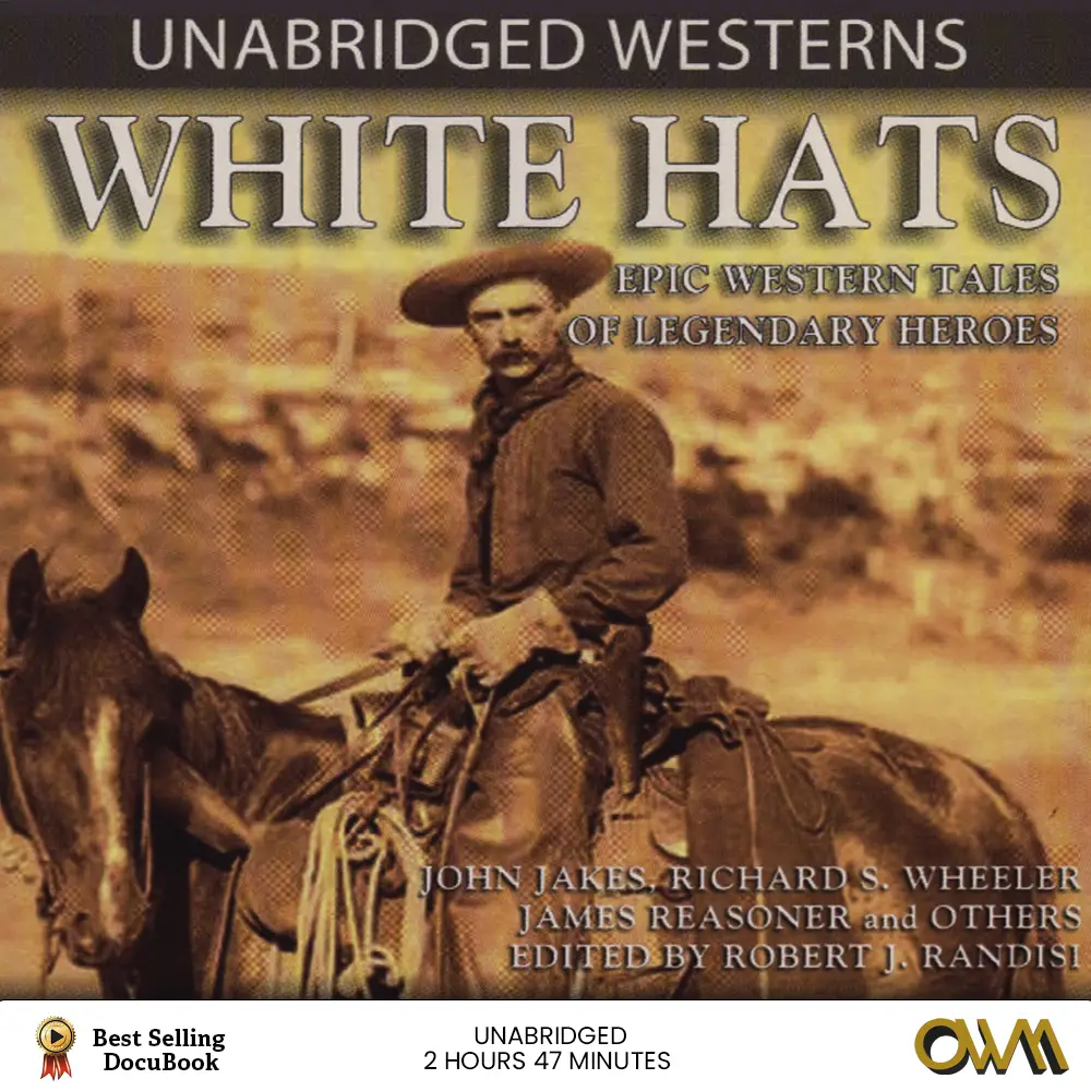 White Hats - Epic Western Tails of Legendary Heroes by Stefan Rudnicki